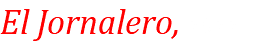 El Jornalero, 1911