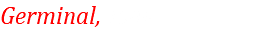 Germinal, 1904