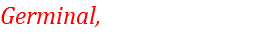Germinal, 1905