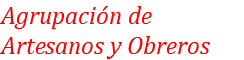 Agrupación de Artesanos y Obreros